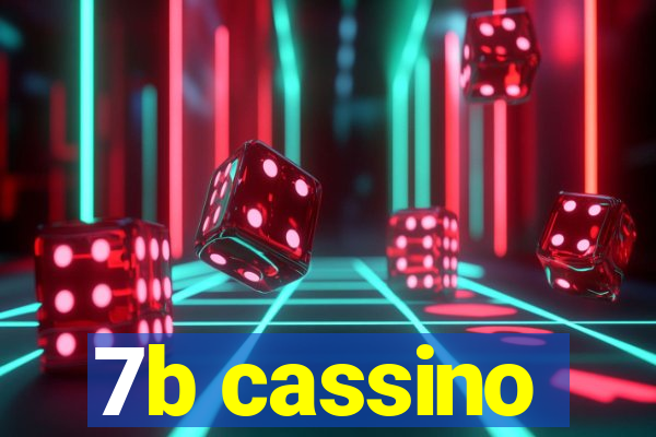 7b cassino